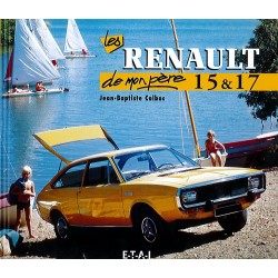 Les Renault 15 & 17 de mon père